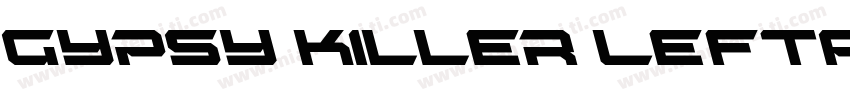 Gypsy Killer Leftali字体转换